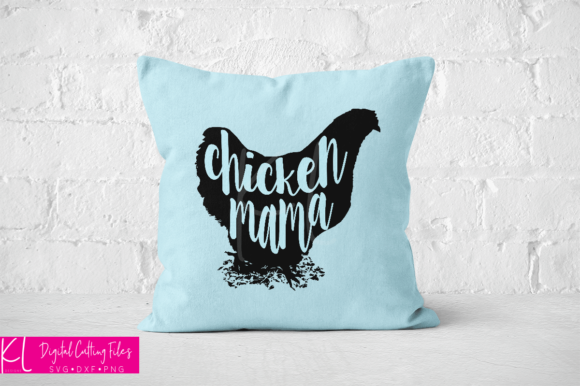 Chicken Mama Graphics for Crafts