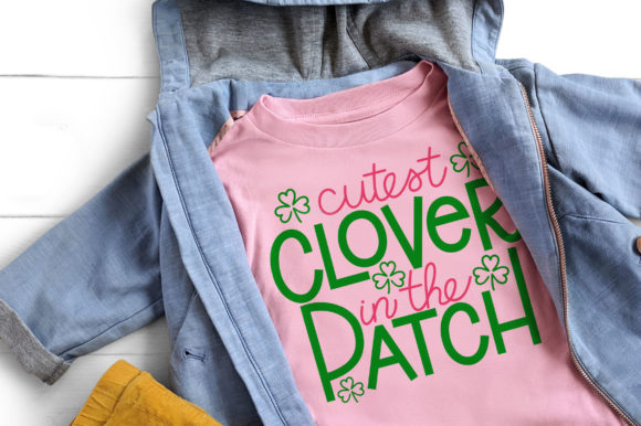 Cutest Clover in the Patch Graphics for Crafts