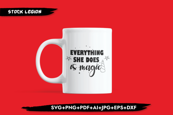 Everything She Does is Magic: A Graphic Design Asset for Crafts and Creative Projects