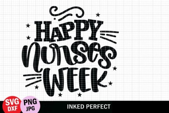 Happy Nurses Week Graphics and Crafts