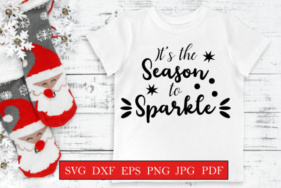 It's the Season to Sparkle - Christmas Graphics and Crafts