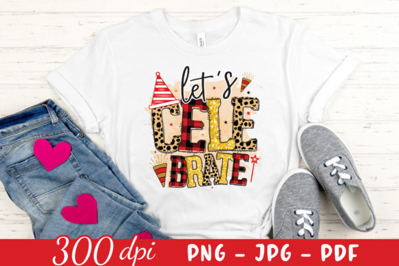 Let's Celebrate: New Year Graphics for Crafts