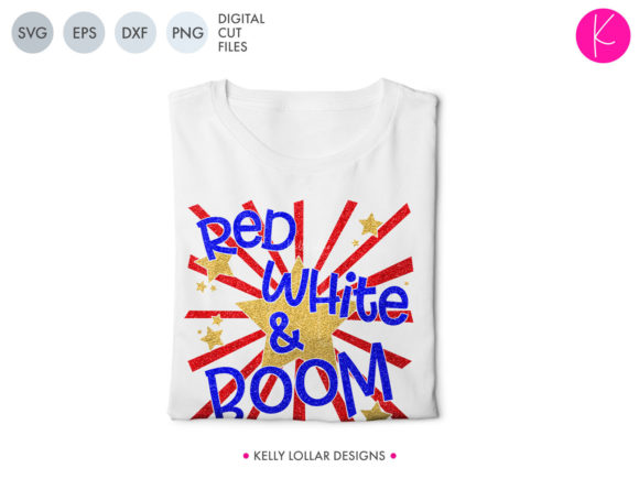 Red White and Boom: Graphics for Crafts & Patriotic Publishing