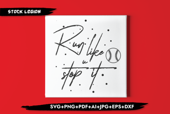 Run Like You Stop It Graphics and Crafts