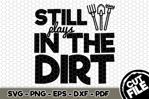 Still Plays in the Dirt: Graphics & Crafts Asset Review