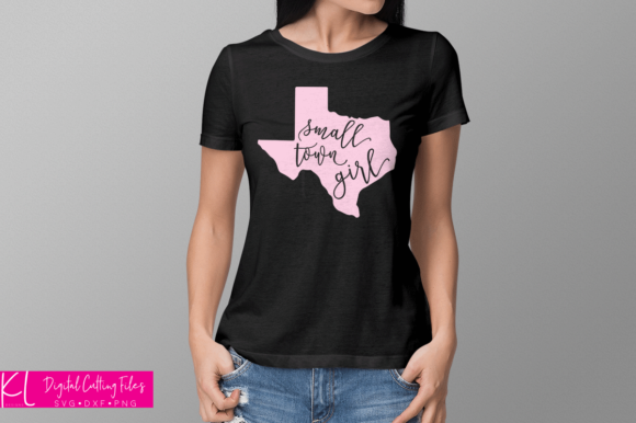 Texas Small Town Girl Graphics & Crafts