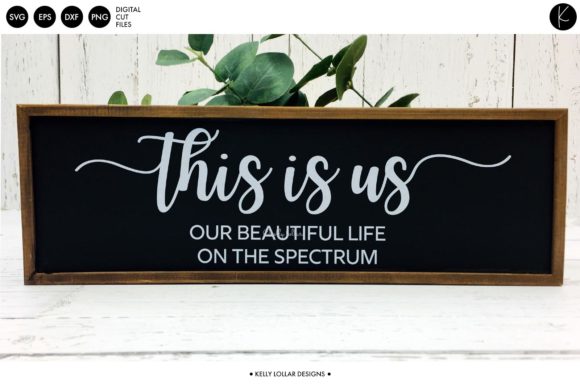 This Is Us Autism Family Graphics for Crafts