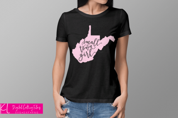 West Virginia Small Town Girl Graphics & Crafts